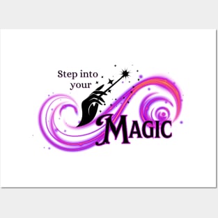 Step Into Your MAGIC Posters and Art